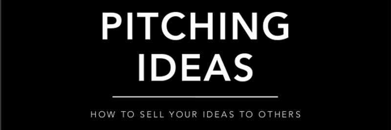 How to Sell Your Idea to Others